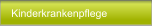 Kinderkrankenpflege