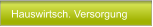 Hauswirtsch. Versorgung